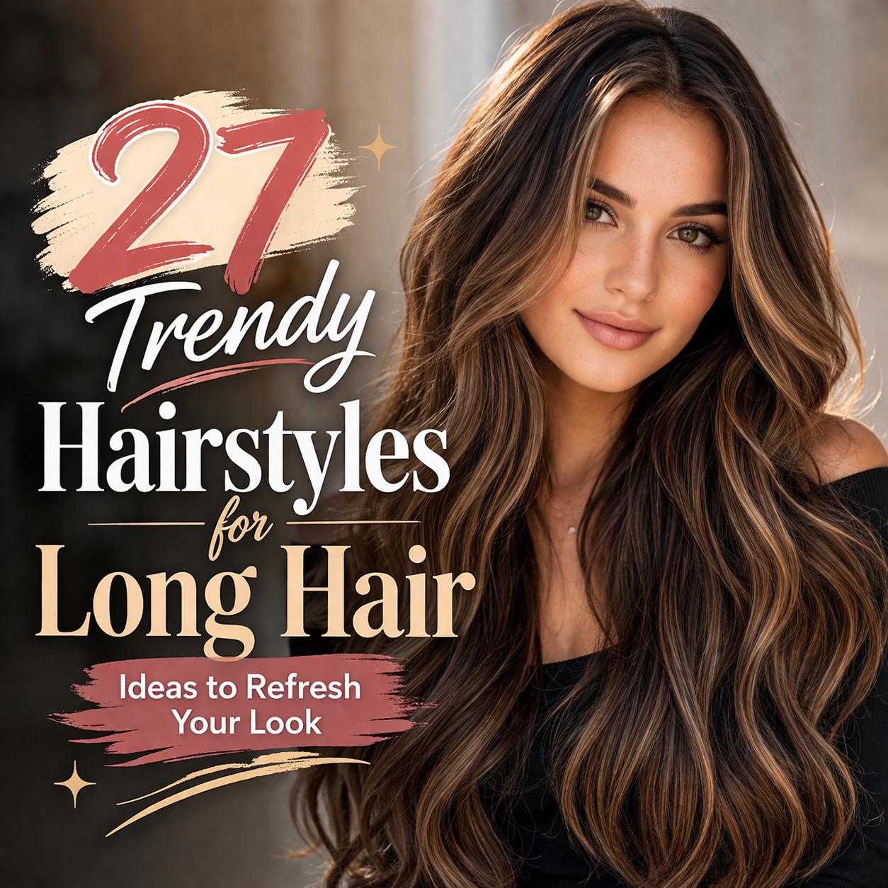 Hairstyles for Long Hair